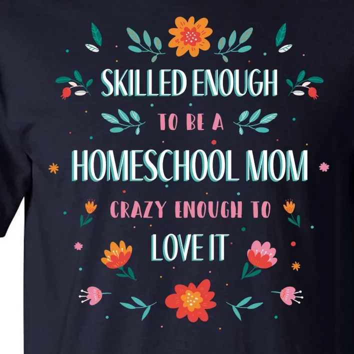 Home School Mom Tall T-Shirt