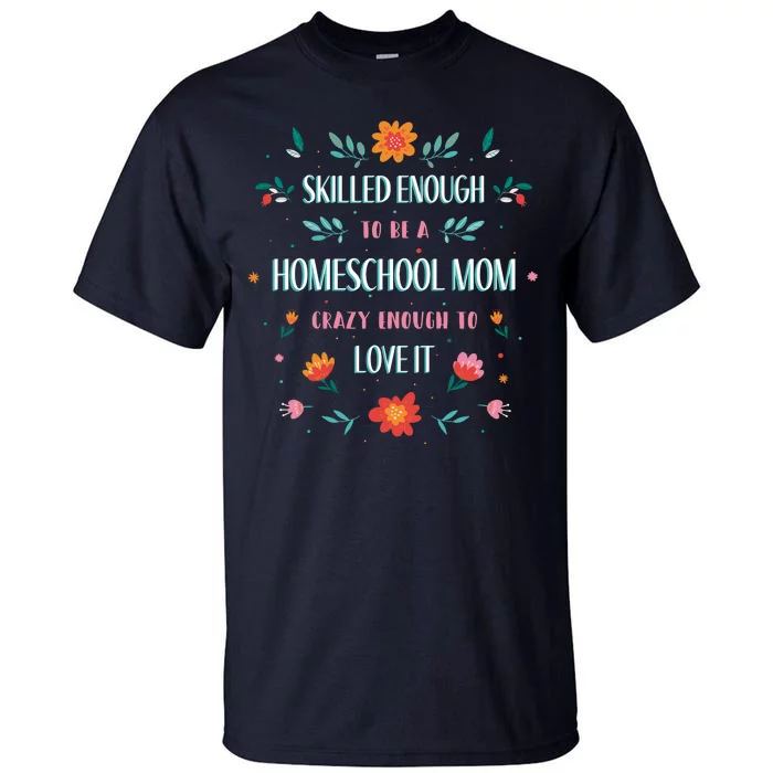 Home School Mom Tall T-Shirt