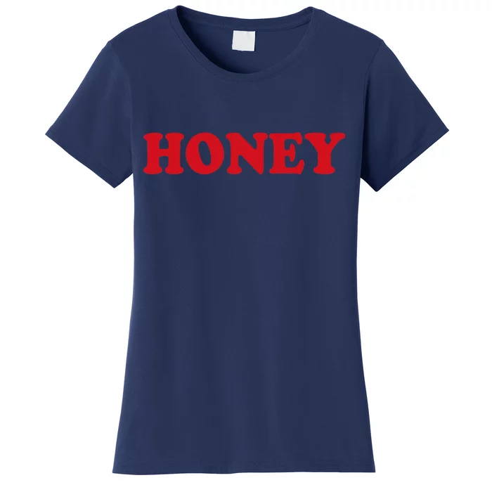 Honey Women's T-Shirt