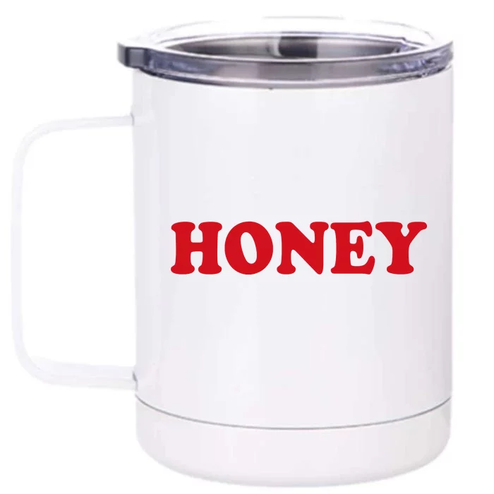 Honey Front & Back 12oz Stainless Steel Tumbler Cup