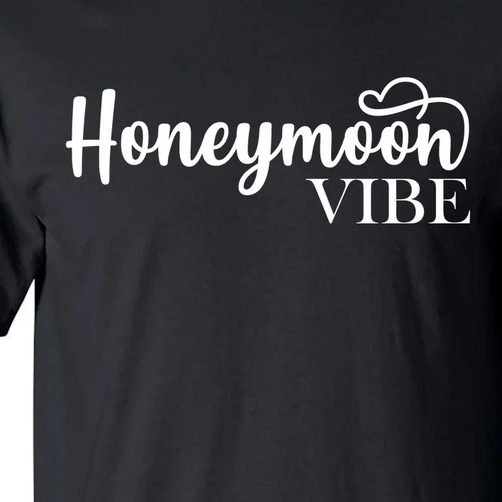 Honeymoon Vibe Tall T-Shirt