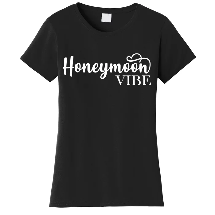 Honeymoon Vibe Women's T-Shirt