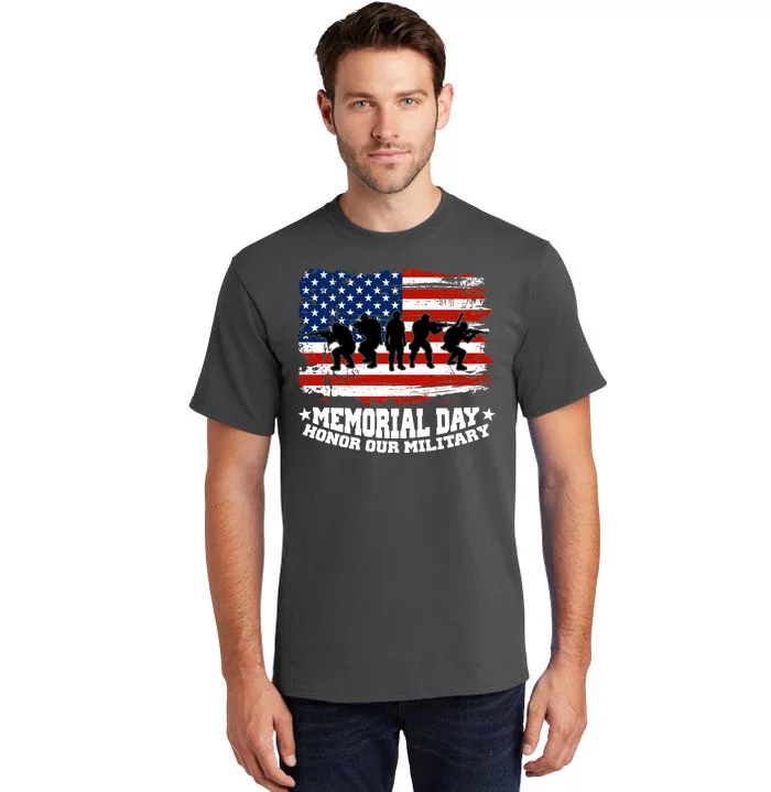 Honor Our Military  Memorial Day Tall T-Shirt