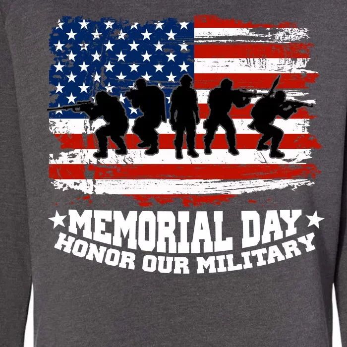 Honor Our Military  Memorial Day Womens California Wash Sweatshirt