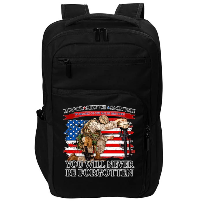 Honor Service Sacrifice You Will Never Be Forgotten Impact Tech Backpack