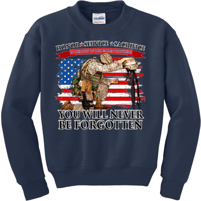 Honor Service Sacrifice You Will Never Be Forgotten Kids Sweatshirt