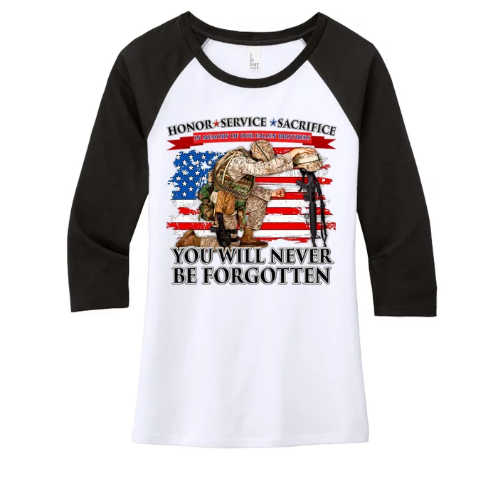 Honor Service Sacrifice You Will Never Be Forgotten Women's Tri-Blend 3/4-Sleeve Raglan Shirt