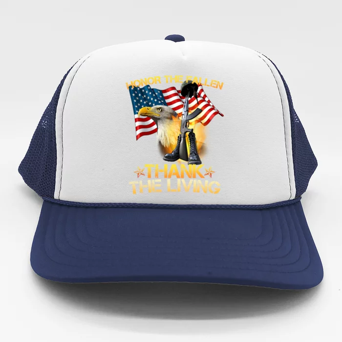 Honor The Fallen Thank The Living Trucker Hat