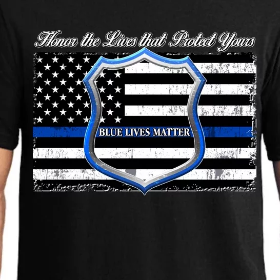 Honor The Lives That Protect Yours Blue Lives Matter Pajama Set