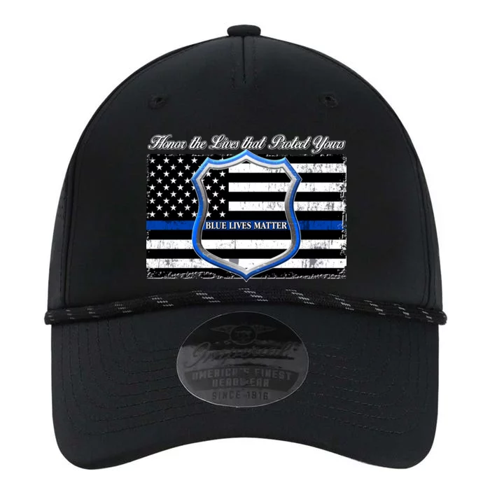 Honor The Lives That Protect Yours Blue Lives Matter Performance The Dyno Cap