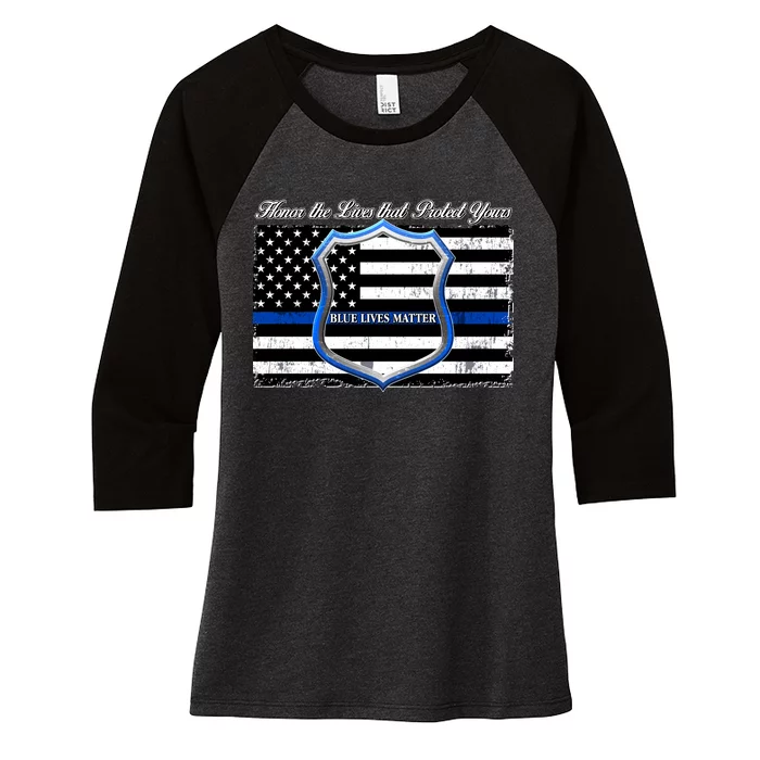 Honor The Lives That Protect Yours Blue Lives Matter Women's Tri-Blend 3/4-Sleeve Raglan Shirt