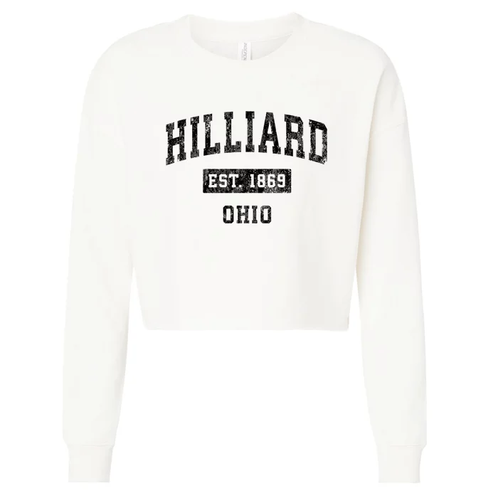 Hilliard Ohio Oh Vintage Established Sports Design Print Cropped Pullover Crew