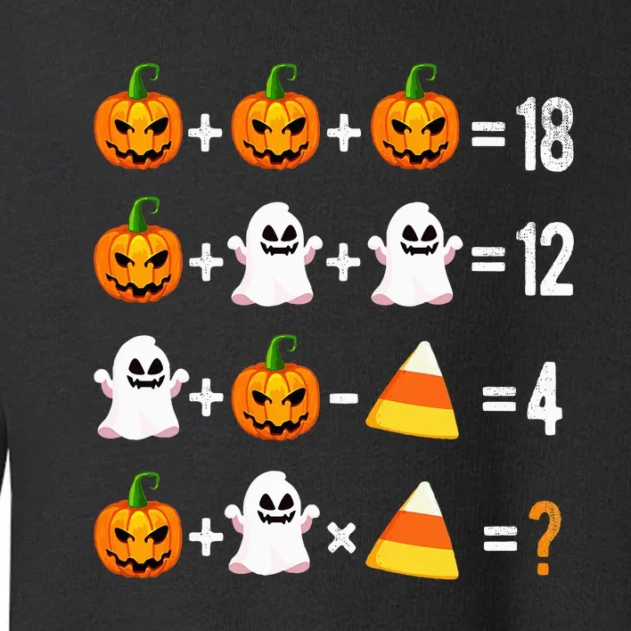 Halloween Order Of Operations Math Halloween Teacher Pumpkin Toddler Sweatshirt