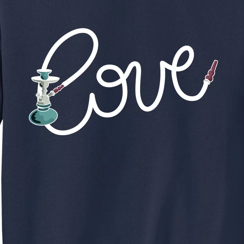 Hookah Love Sweatshirt