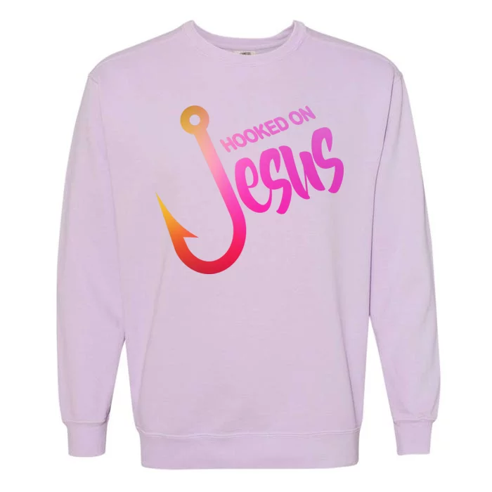 Hooked On Jesus Fish Hook Garment-Dyed Sweatshirt