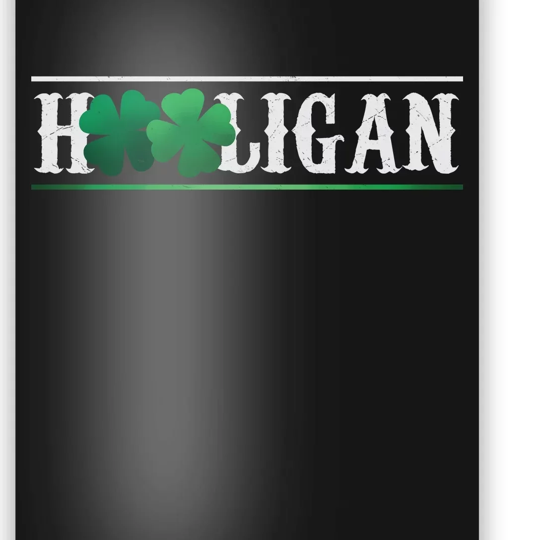 Hooligan Irish Clover St. Patrick's Day Poster