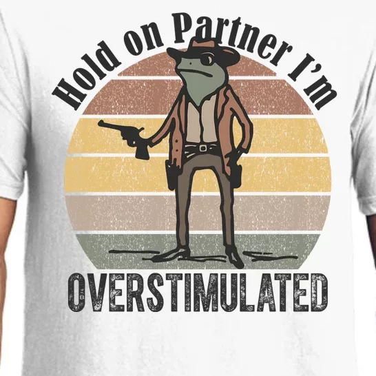 Hold On Partner Im Overstimulated Cowboy Frog Pajama Set