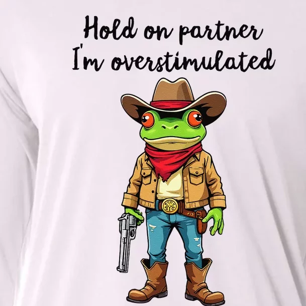 Hold On Partner IM Overstimulated Cow Frog Cooling Performance Long Sleeve Crew