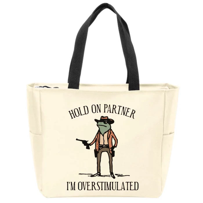 Hold On Partner IM Overstimulated Cowboy Frog Vintage Zip Tote Bag