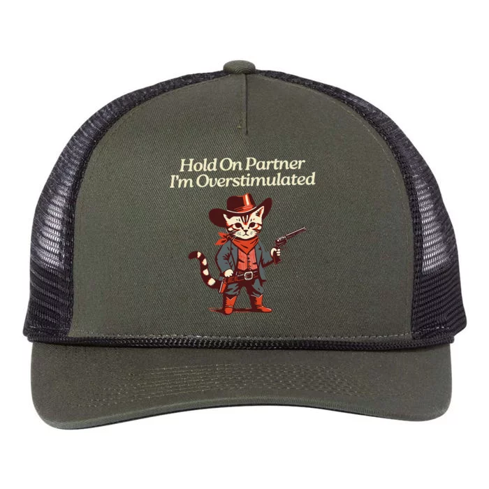 Hold On Partner IM Overstimulated Western Cat Cowboy Gift Retro Rope Trucker Hat Cap