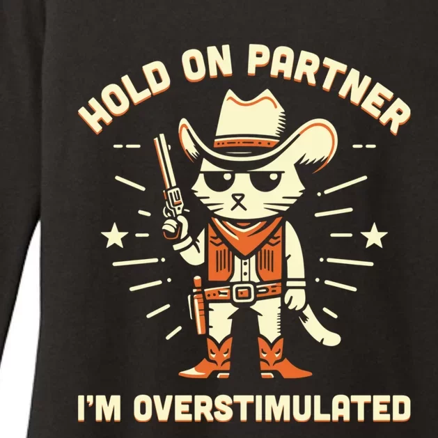 Hold On Partner IM Overstimulated Retro Western Cat Cowboy Womens CVC Long Sleeve Shirt