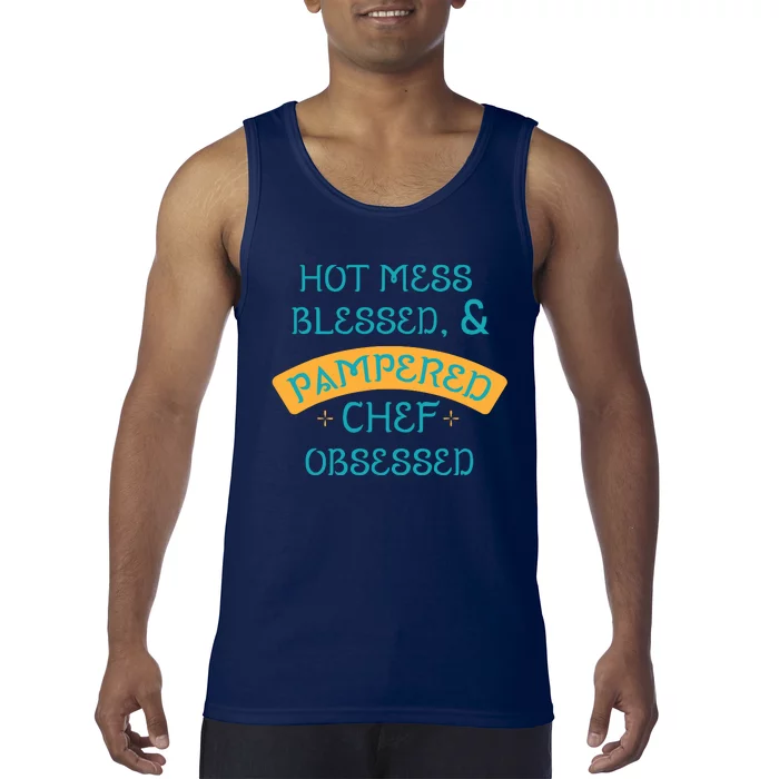 Hot Obsessed Pampered Chef Cook T Tank Top