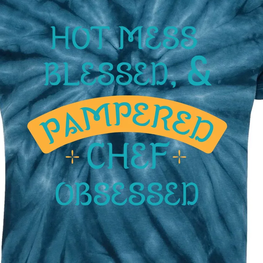 Hot Obsessed Pampered Chef Cook T Kids Tie-Dye T-Shirt