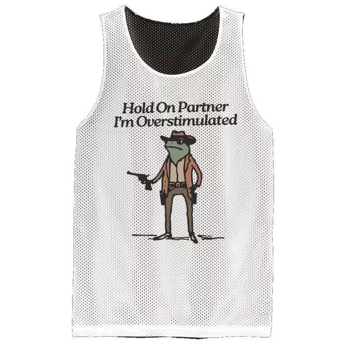 Hold On Partner IM Overstimulated Cowboy Frog Vintage Mesh Reversible Basketball Jersey Tank