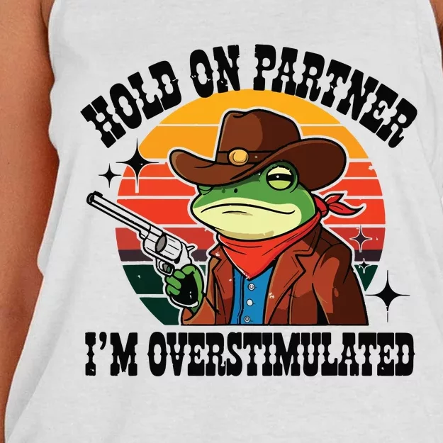 Hold On Partner Im Overstimulated Cowboy Frog Funny Women's Knotted Racerback Tank