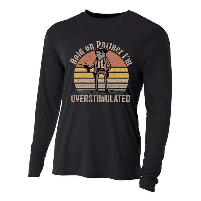 Hold On Partner IM Overstimulated Cowboy Frog Cooling Performance Long Sleeve Crew