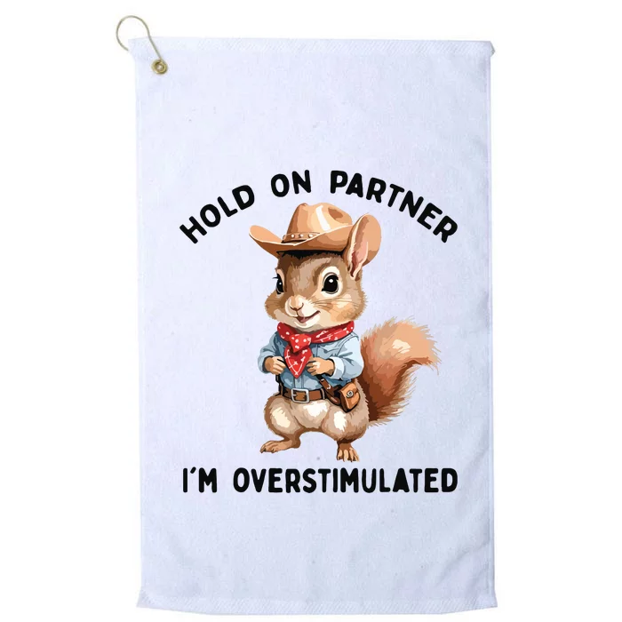 Hold On Partner IM Overstimulated Moms Club Squirrel Retro Platinum Collection Golf Towel