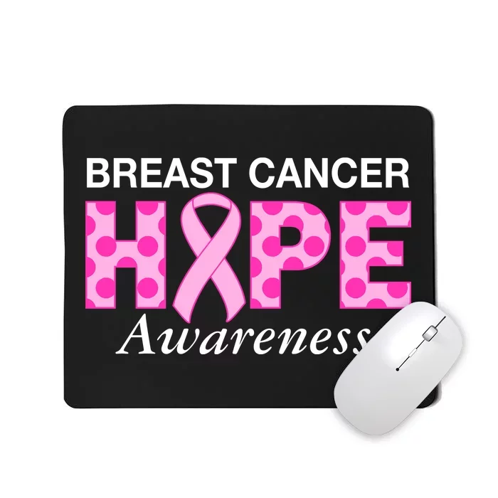 Hope Breast Cancer Awaraness Mousepad