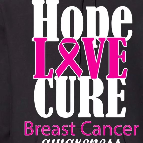 Hope Love Cure Breast Cancer Awareness Premium Hoodie