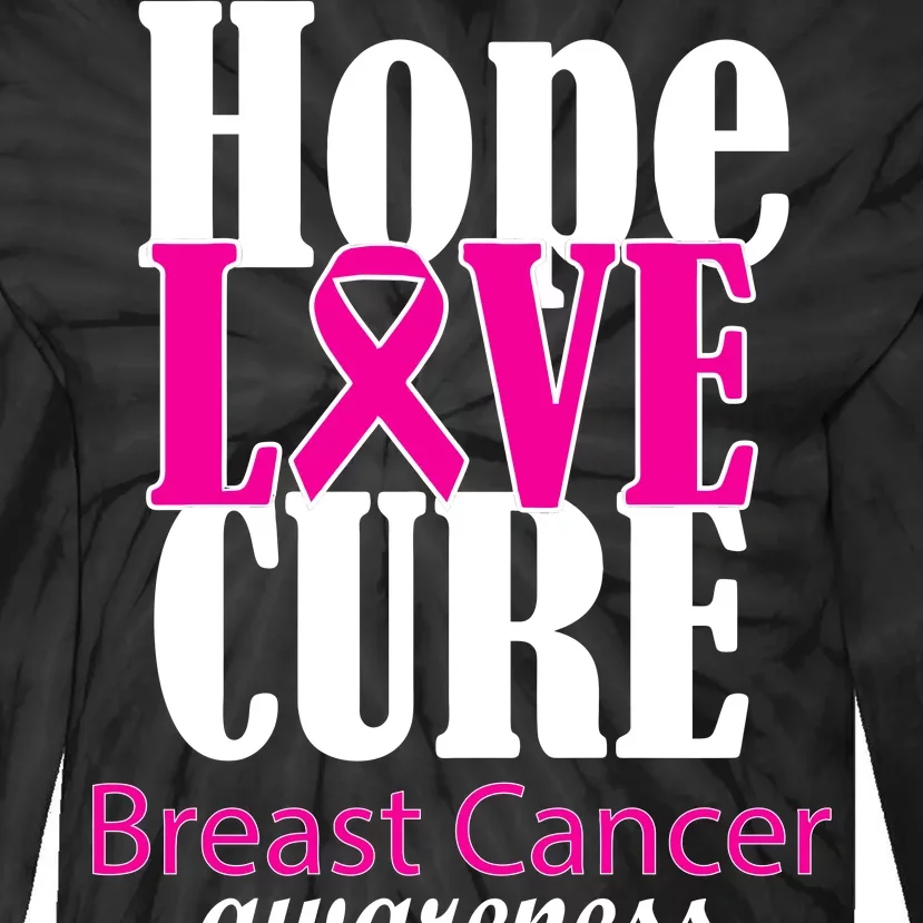 Hope Love Cure Breast Cancer Awareness Tie-Dye Long Sleeve Shirt