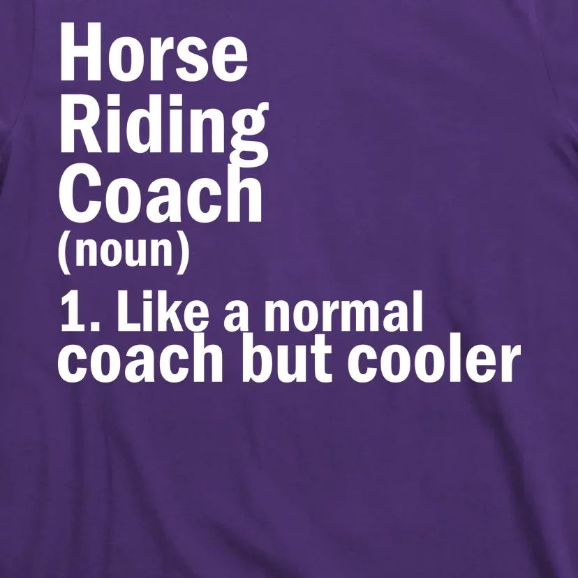 Horse Riding Coach T-Shirt