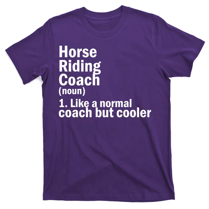 Horse Riding Coach T-Shirt