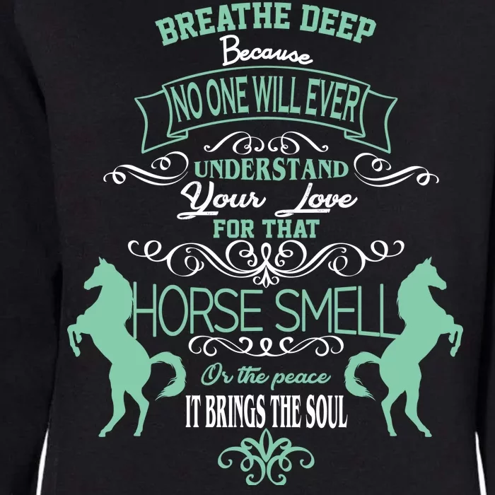 Horse Smell Womens California Wash Sweatshirt