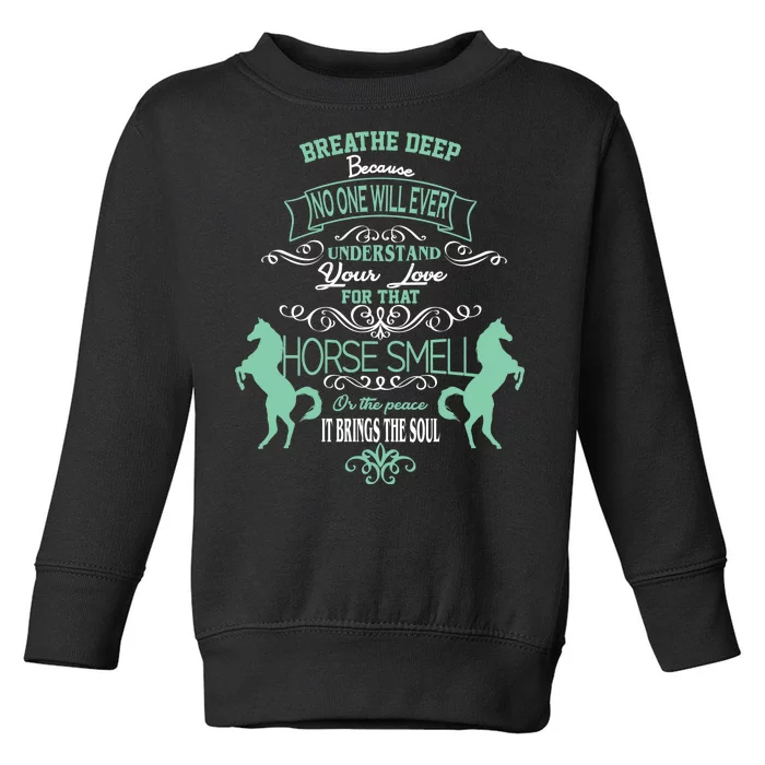 Horse Smell Toddler Sweatshirt