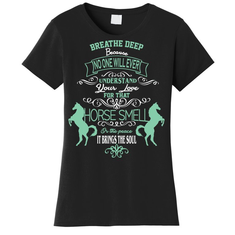 Horse Smell Women's T-Shirt