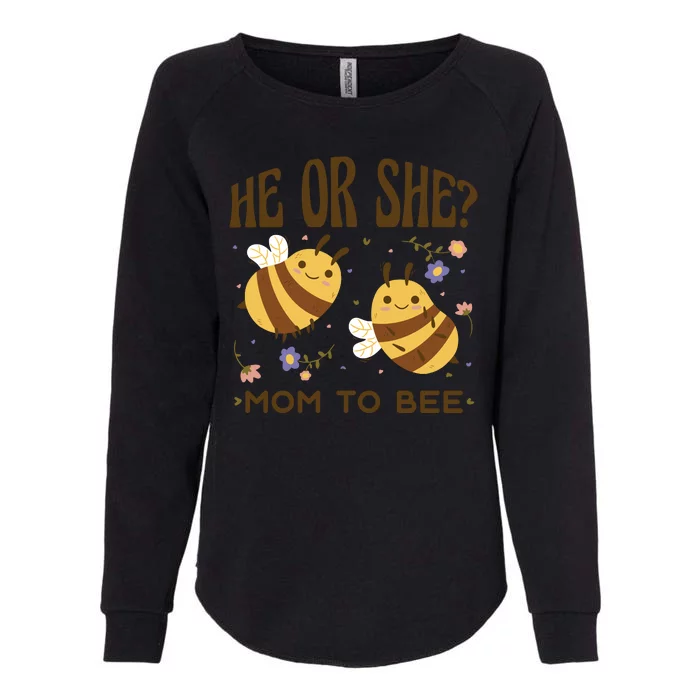 He Or She Mom To Bee Gender Reveal Womens California Wash Sweatshirt