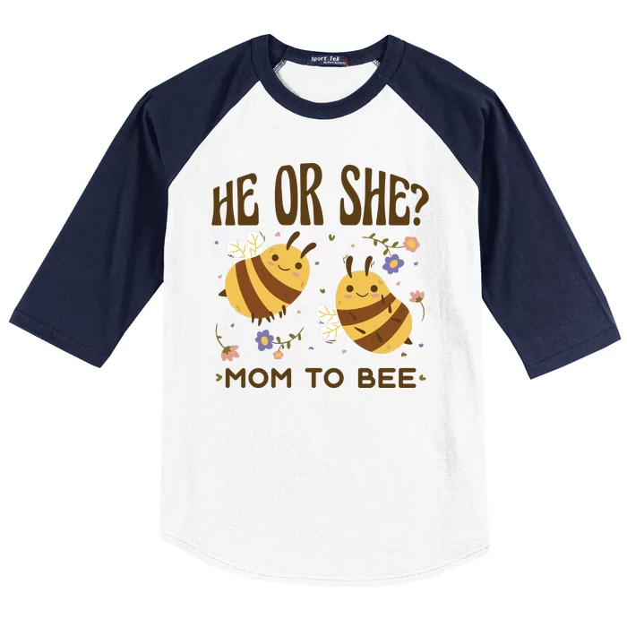 He Or She Mom To Bee Gender Reveal Baseball Sleeve Shirt