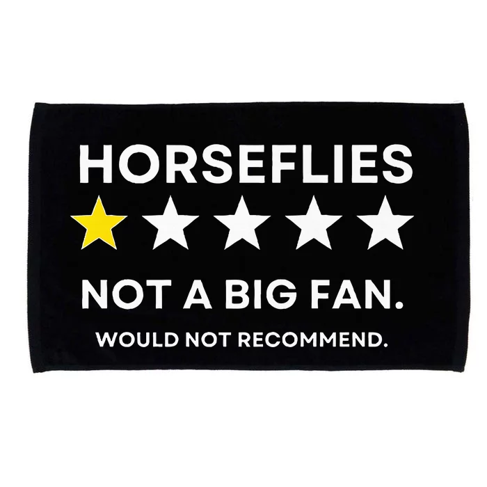 Horseflies One Star Did Not Enjoy WouldnT Recommend Microfiber Hand Towel