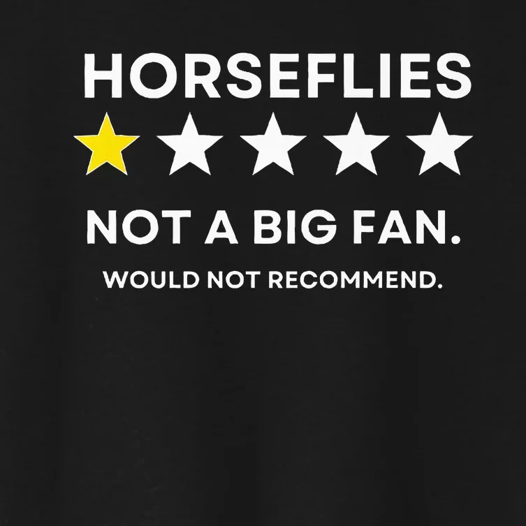 Horseflies One Star Did Not Enjoy WouldnT Recommend Women's Crop Top Tee