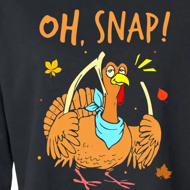 Happy Oh Snap Funny Cute Thanksgiving Turkey Turkey Day Cropped Pullover Crew