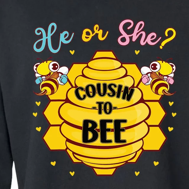 He Or She Cousin To Bee Gender Baby Reveal Announcement Cropped Pullover Crew