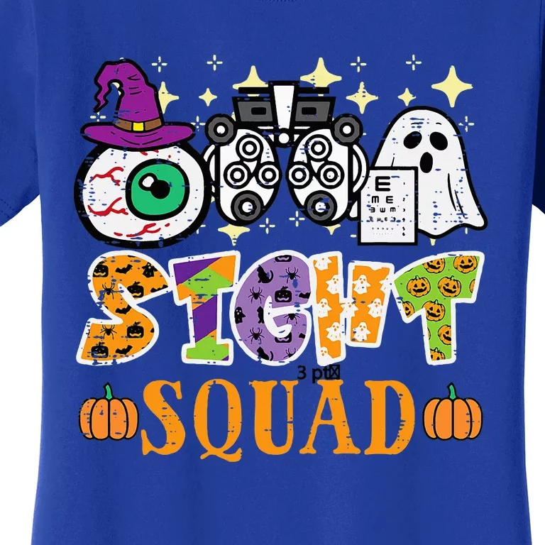 Halloween Optometrist Sight Squad Optometry Costume Women's T-Shirt