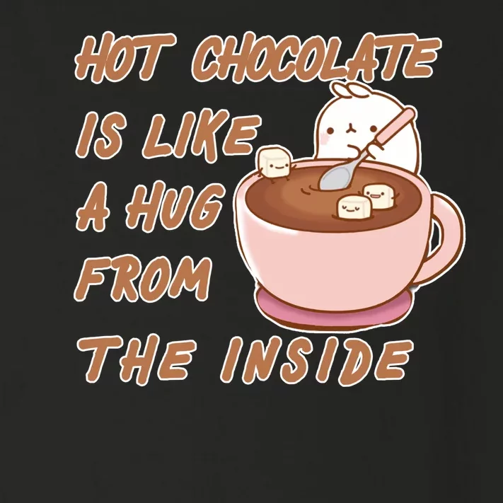 Hot Chocolate Is Like A Mug From The Inside Toddler Long Sleeve Shirt