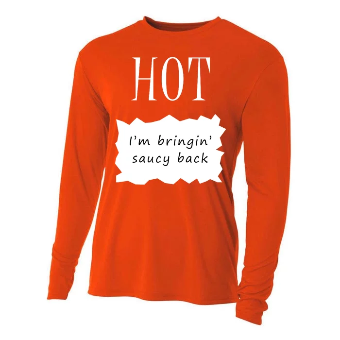 Hot I'm Bringing Saucy Back Cooling Performance Long Sleeve Crew