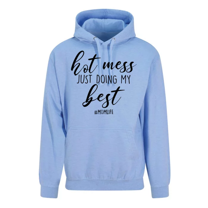 Hot Mess Just Doing My Best #MomLife Mother's Day Unisex Surf Hoodie