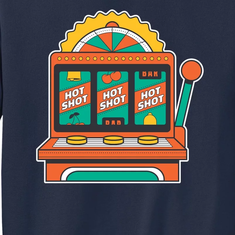 Hot Shot Slot Machine Sweatshirt